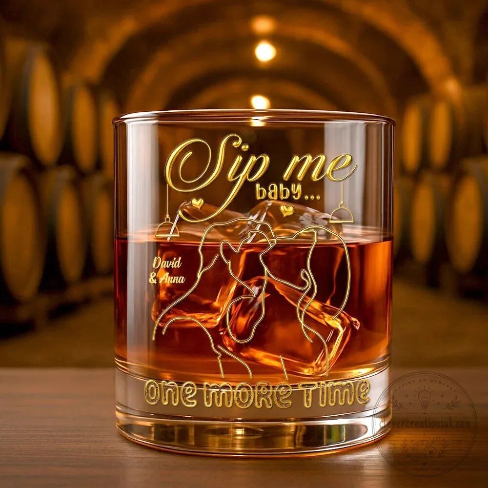 Sip Me Baby One More Time Personalized Whiskey Glass