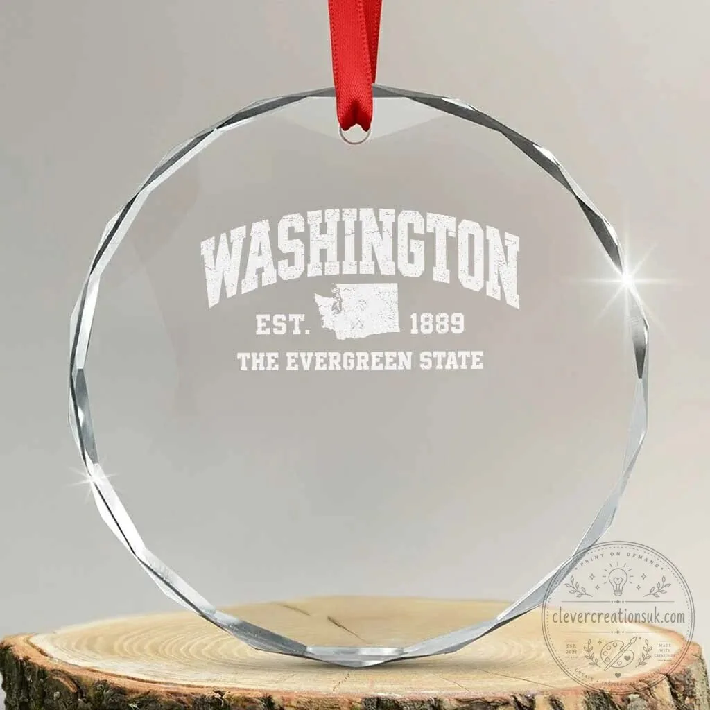 Washington State The Evergreen State Established 1889 Crystal Glass Ornament